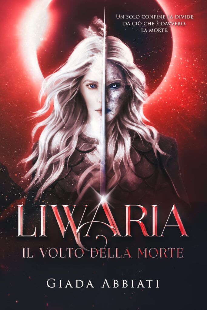 liwaria il volto della morte giada abbiati libro epic fantasy italiano copertina rossa spada personaggio fantasy